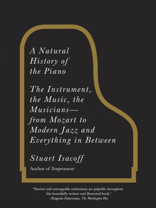 Title details for A Natural History of the Piano by Stuart Isacoff - Wait list